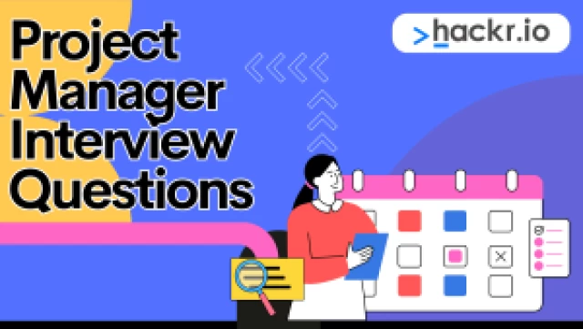 Top 65 Project Manager Interview Questions and Answers in 2023