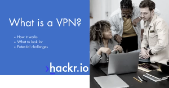 What Is A VPN? A Guide To Virtual Private Networks [2023]