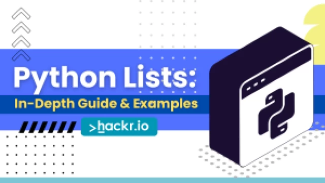 Python Lists In-Depth Guide & Examples [2023] | Beginner to Pro