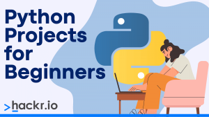 30 Cool, Easy & Fun Python Projects + Source Code [2023]