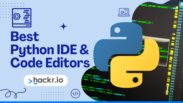 10 Best Python IDE & Code Editors [Updated Guide]