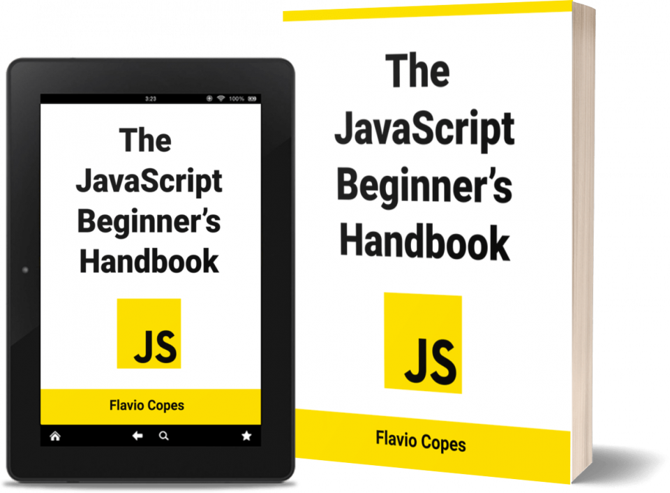 The JavaScript Beginner’s Handbook