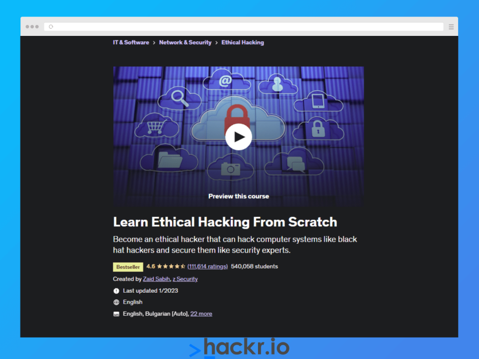Among all online Udemy Courses, this one stands out if you want to learn ethical hacking.