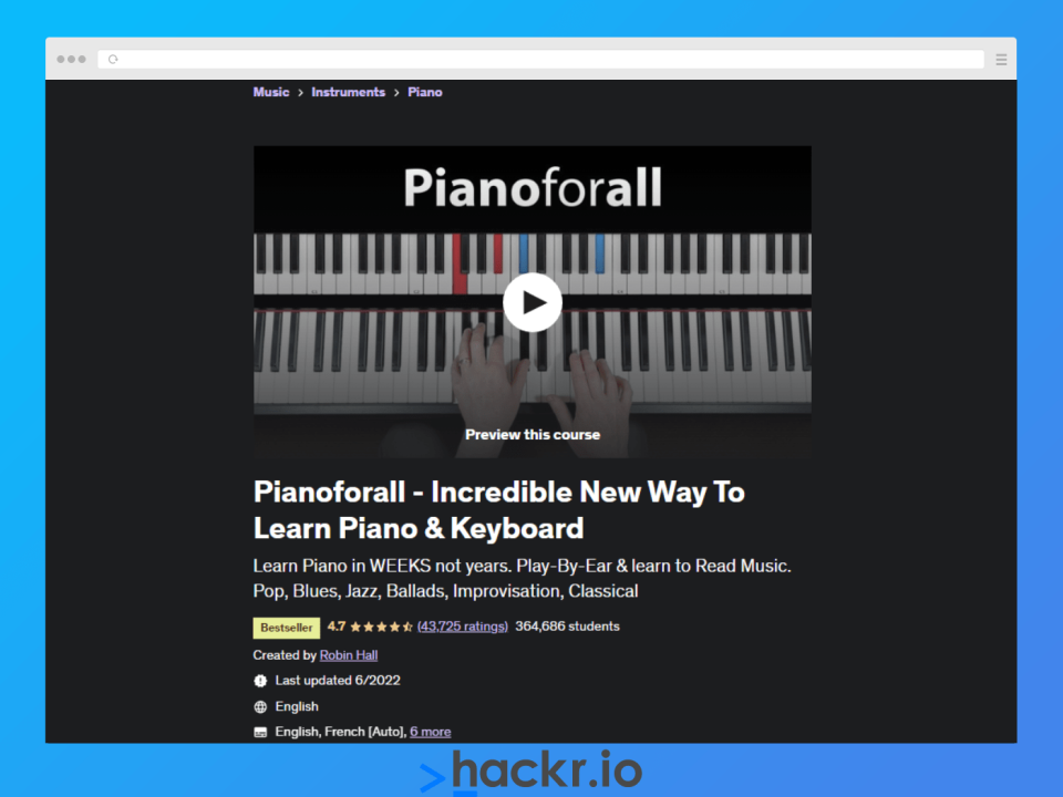 Pianoforall can help you learn how to play piano within a few weeks.
