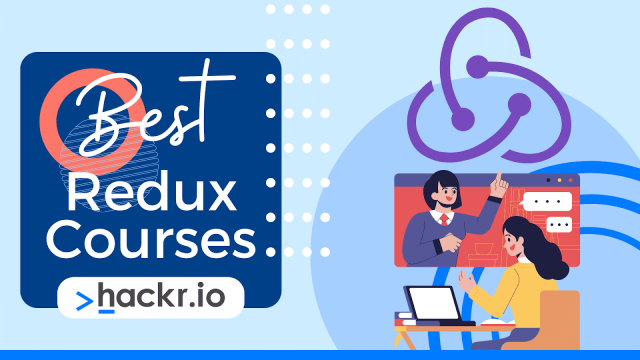 The 10 Best Redux Courses Online in 2023 [Free + Paid]