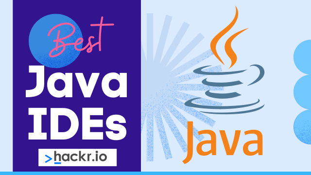 10 Best Java IDEs in 2023 | Ultimate Guide to the Best Java IDE